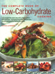 Low-Carbohydrate Cooking, The Complete Book of
