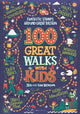 Book cover of: 100 Great Walks with Kids. By: Jen Benson