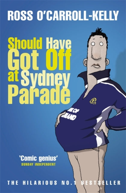 Book cover of: Should Have Got Off at Sydney Parade