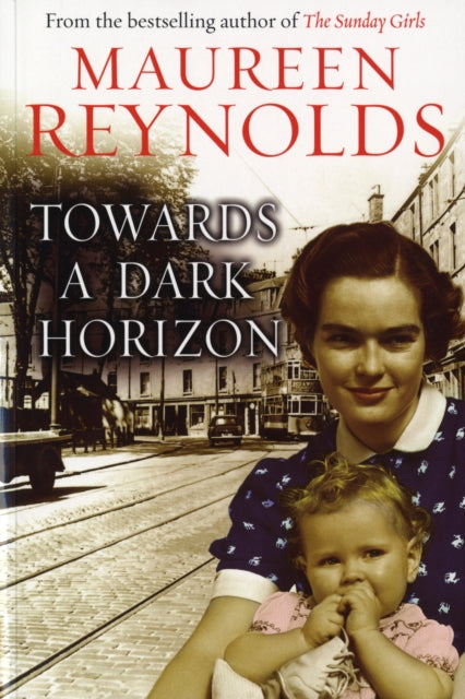 Book cover of: Towards a Dark Horizon. By: Maureen Reynolds