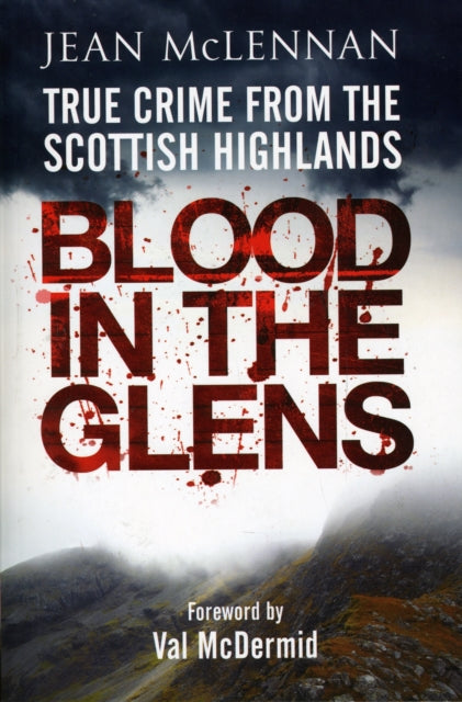 Book cover of: Blood in the Glens. By: Jean Mclennan