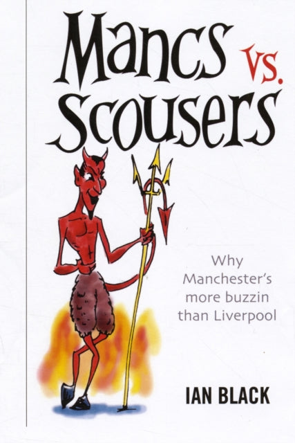 Book cover of: Mancs vs Scousers and Scousers vs Mancs V2