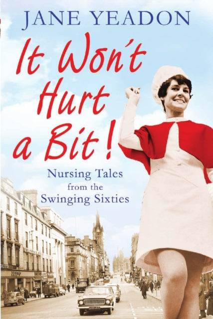 Book cover of: It Won't Hurt a Bit. By: Jane Yeadon