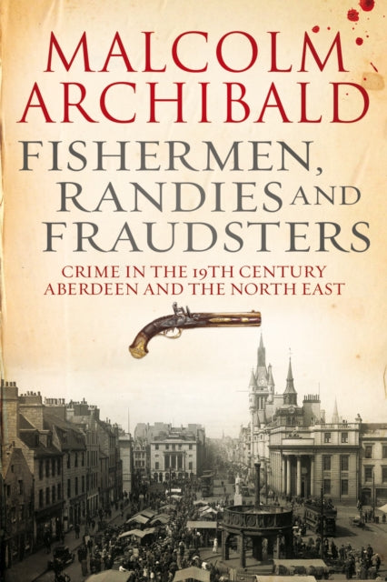 Book cover of: Fishermen, Randies and Fraudsters