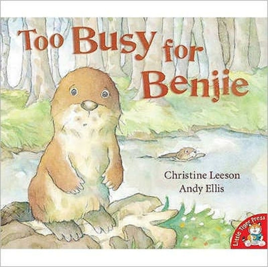 Book cover of: Too Busy for Benjie. By: Christine Leeson        