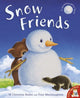 Book cover of: Snow Friends. By: M. Christina Butler