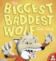 Book cover of: Biggest Baddest Wolf