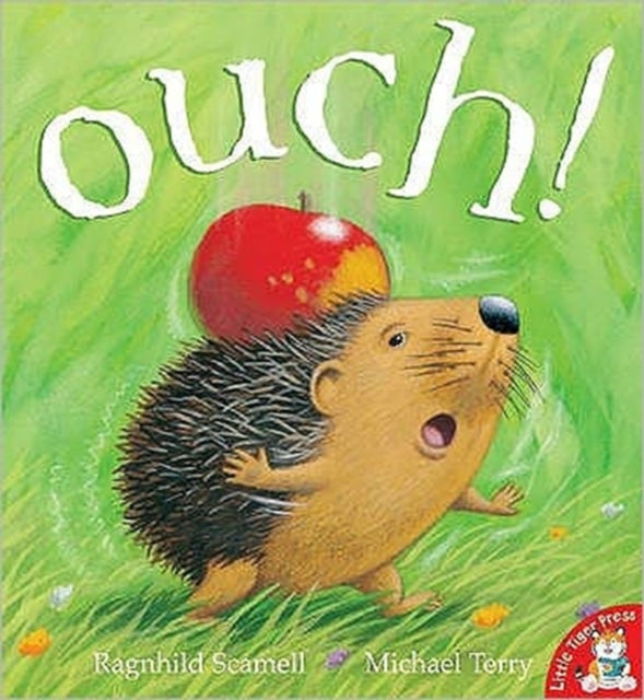 Book cover of: Ouch!. By: Ragnhild Scamell
