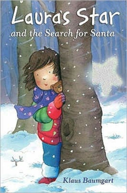 Book cover of: Laura's Star and the Search for Santa
