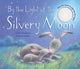 Book cover of: By the Light of the Silvery Moon. By: Claire Freedman