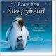 Book cover of: I Love You, Sleepyhead