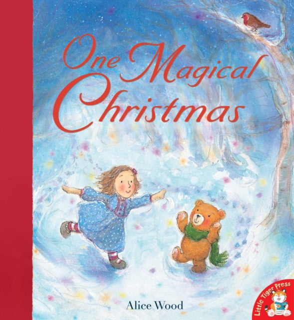 Book cover of: One Magical Christmas. By: Alice Wood