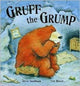 Book cover of: Gruff the Grump. By: Steve Smallman