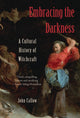 Book cover of: Embracing the Darkness. By: John Callow
