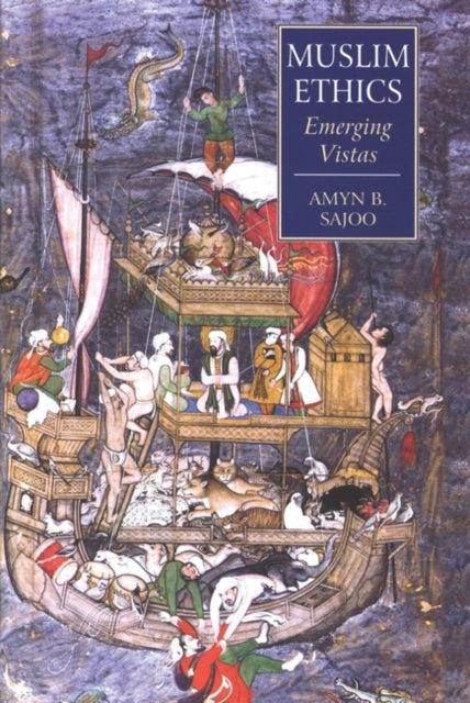 Book cover of: Muslim Ethics. By: Amyn B. Sajoo