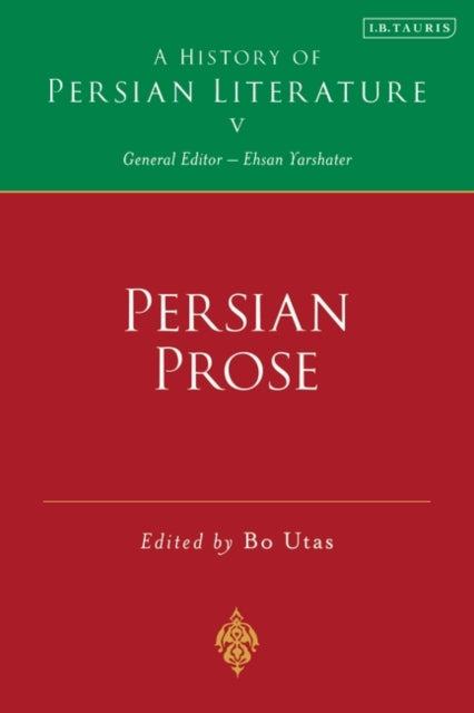 Book cover of: Persian Prose. By: Bo Utas