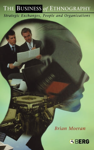 Business of Ethnography
