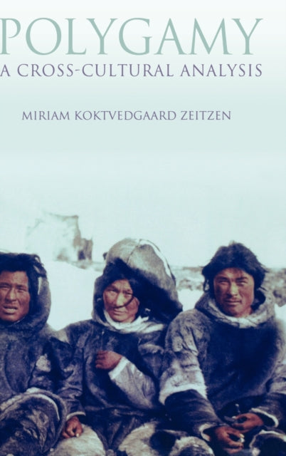 Book cover of: Polygamy. By: Miriam Koktvedgaard Zeitzen