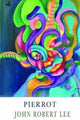 Book cover of: Pierrot. By: ROBERT LEE