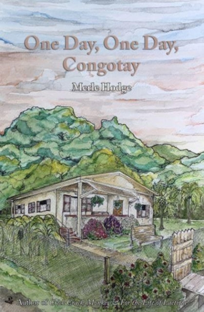 Book cover of: One Day, One Day, Congotay. By: HODGE