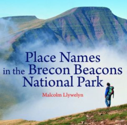 Book cover of: Compact Wales: Place Names in the Brecon Beacons National Park