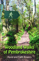 Book cover of: Woodland Walks in Pembrokeshire