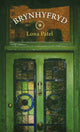 Book cover of: Brynhyfryd. By: Lona Patel