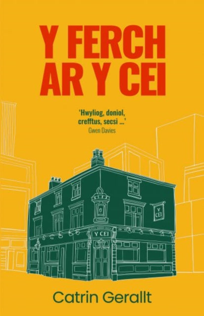 Book cover of: Y Ferch ar y Cei. By: Catrin Gerallt