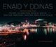 Book cover of: Enaid y Ddinas. By: Richard Outram
