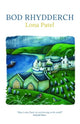 Book cover of: Bod Rhydderch. By: Lona Patel