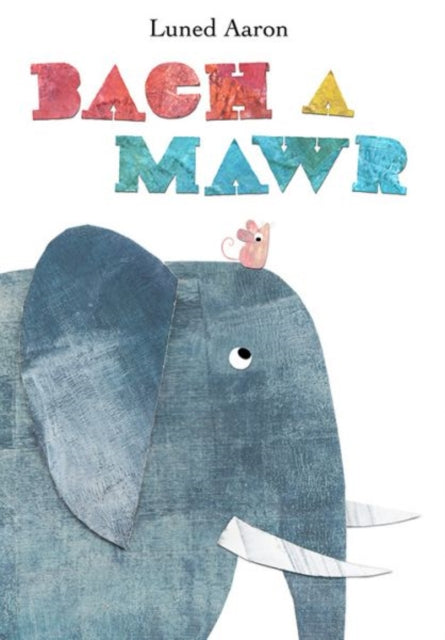 Book cover of: Bach a Mawr