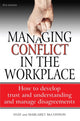 Book cover of: Managing Conflict in the Workplace 4th Edition. By: Shay McConnon