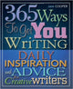 Book cover of: 365 Ways To Get You Writing