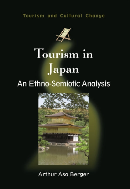Book cover of: Tourism in Japan. By: Arthur Asa Berger