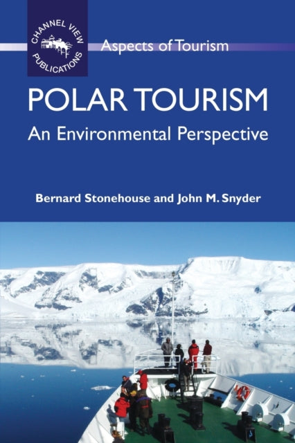Book cover of: Polar Tourism. By: Stonehouse, Bernard.