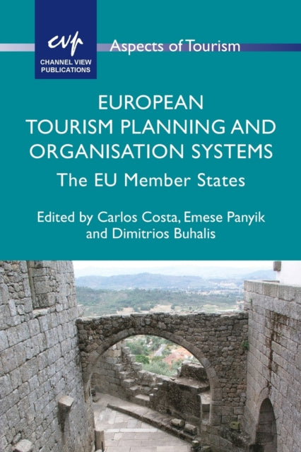 Book cover of: European Tourism Planning and Organisation Systems. By: Carlos Costa