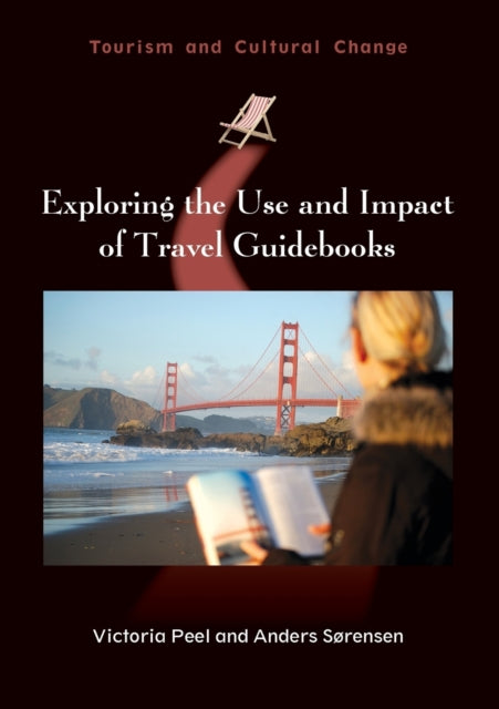 Book cover of: Exploring the Use and Impact of Travel Guidebooks. By: Victoria Peel
