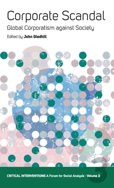 Book cover of: Corporate Scandal. By: John Gledhill