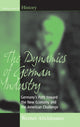Book cover of: Dynamics of German Industry. By: Werner Abelshauser