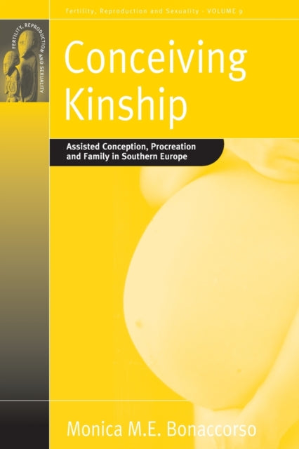 Book cover of: Conceiving Kinship. By: Monica M. E. Bonaccorso, Monica Bonaccorso