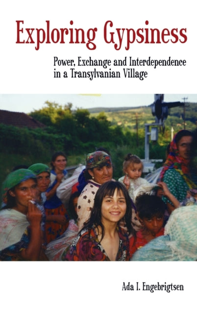 Book cover of: Exploring Gypsiness. By: Ada I. Engebrigtsen