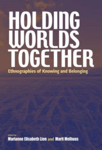 Book cover of: Holding Worlds Together