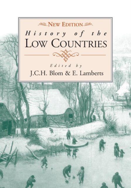Book cover of: History of the Low Countries. By: J. C. H. Blom