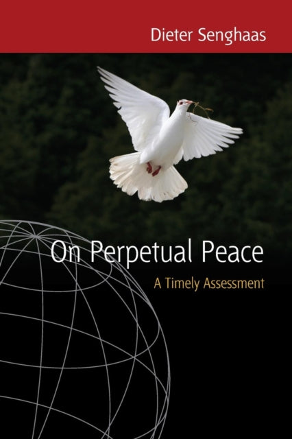 Book cover of: On Perpetual Peace. By: Dieter Senghaas