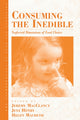 Book cover of: Consuming the Inedible