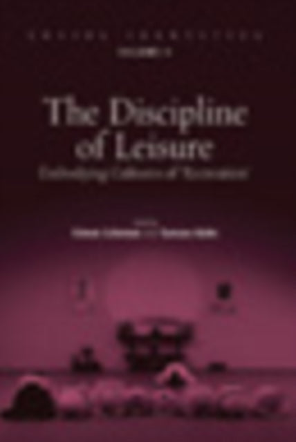 Book cover of: Discipline of Leisure