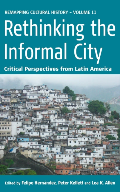 Book cover of: Rethinking the Informal City