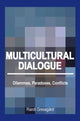 Book cover of: Multicultural Dialogue. By: Randi Gressgård