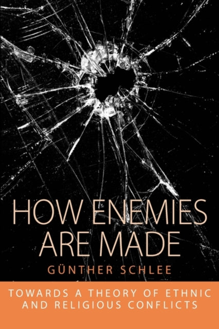 Book cover of: How Enemies Are Made. By: Günther Schlee