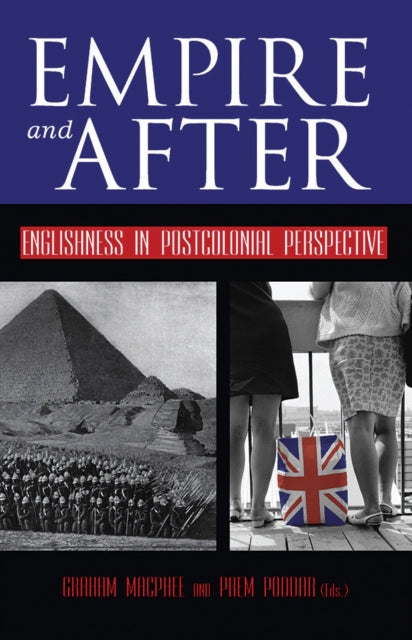 Book cover of: Empire and After. By: Graham MacPhee